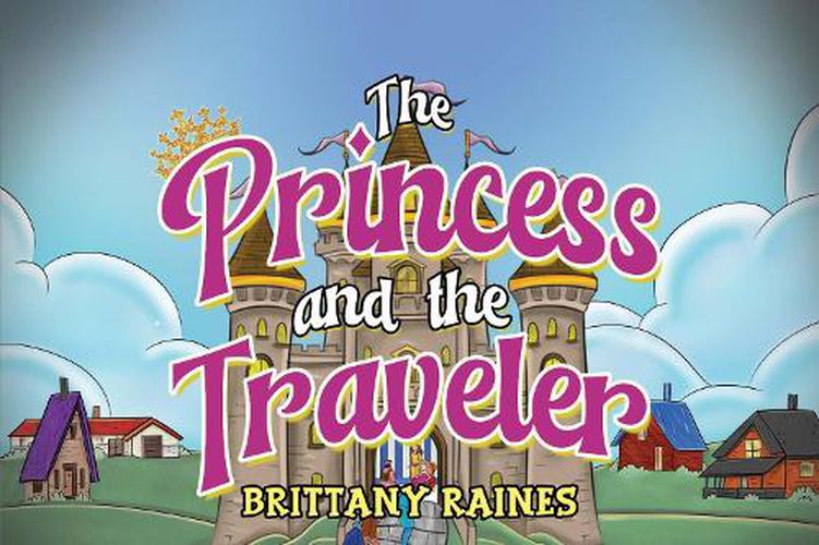 Cover image for The Princess and The Traveler