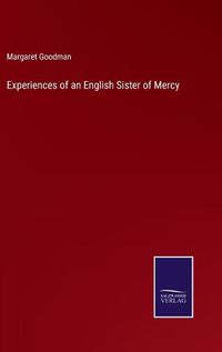 Cover image for Experiences of an English Sister of Mercy