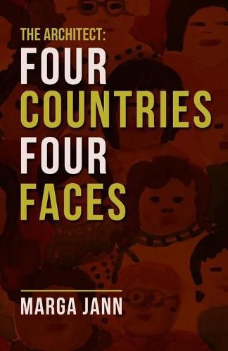 Cover image for The Architect: Four Countries Four Faces