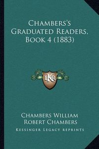 Cover image for Chambers's Graduated Readers, Book 4 (1883)