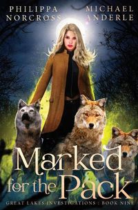 Cover image for Marked for the Pack