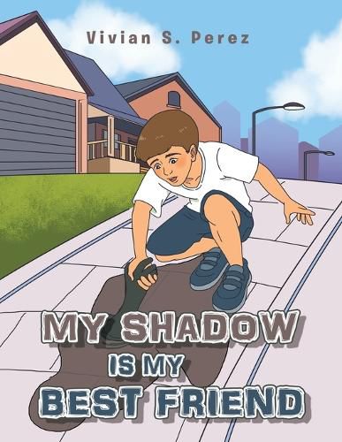 Cover image for My Shadow is my Best Friend