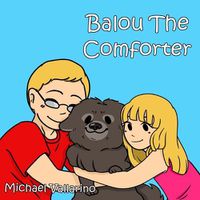 Cover image for Balou the Comforter