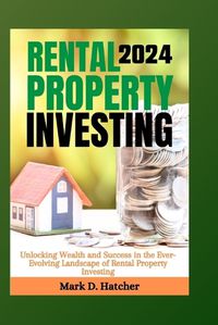 Cover image for Rental Property Investing 2024