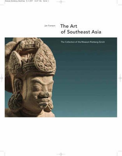 Cover image for The Art of Southeast Asia: The Collection of the Museum Rietberg