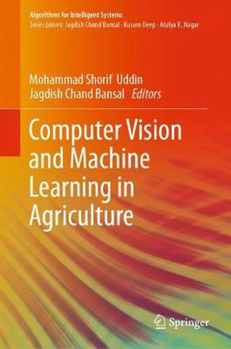 Cover image for Computer Vision and Machine Learning in Agriculture