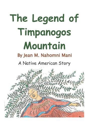 Cover image for Legend of Timpanogos Mountain: A Native American Legend