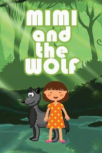 Cover image for Mimi and the Wolf