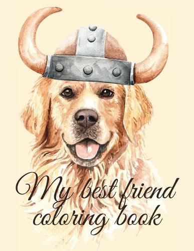 Cover image for My best friend coloring book