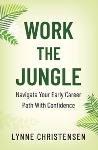 Cover image for Work the Jungle