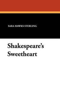 Cover image for Shakespeare's Sweetheart