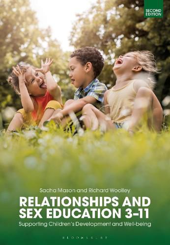 Relationships and Sex Education 3-11: Supporting Children's Development and Well-being