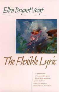 Cover image for The Flexible Lyric