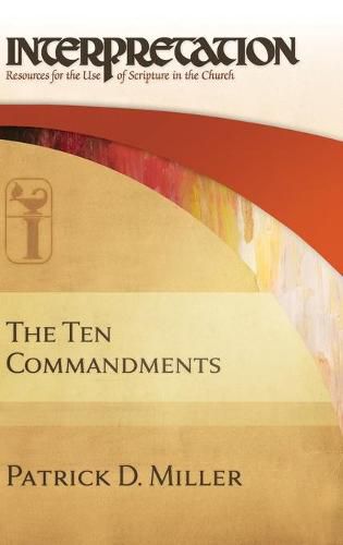 The Ten Commandments: Interpretation