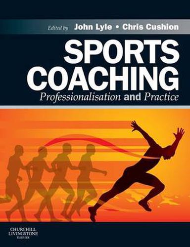 Cover image for Sports Coaching: Professionalisation and Practice