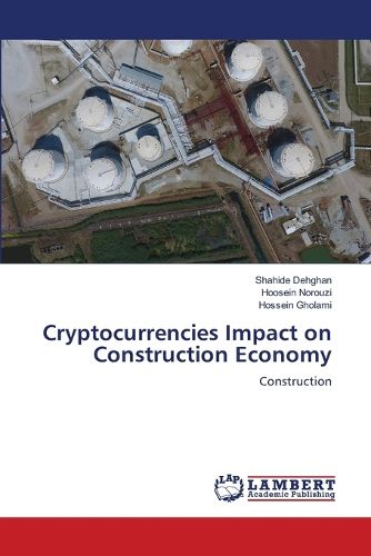 Cover image for Cryptocurrencies Impact on Construction Economy