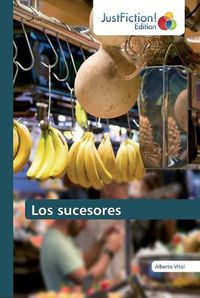 Cover image for Los sucesores