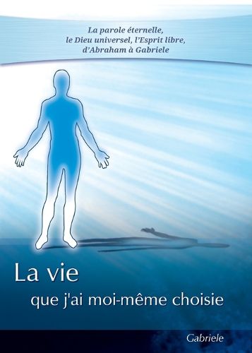 Cover image for La vie que j'ai moi-meme choisie