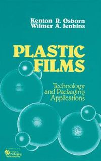 Cover image for Plastic Films: Technology and Packaging Applications