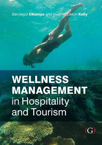 Cover image for Wellness Management in Hospitality and Tourism