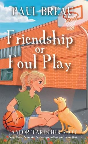 Cover image for Friendship or Foul Play