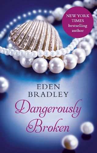 Cover image for Dangerously Broken