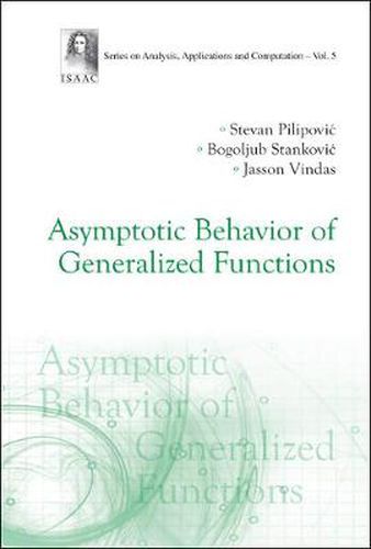 Cover image for Asymptotic Behavior Of Generalized Functions