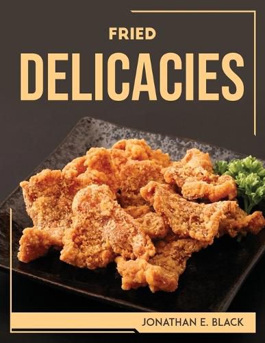 Cover image for Fried Delicacies