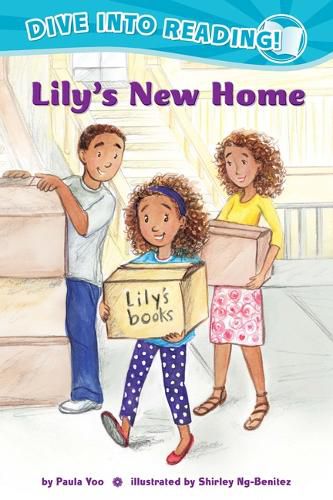 Lily's New Home (Confetti Kids #1): (Confetti Kids)(Dive Into Reading)