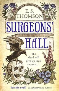 Cover image for Surgeons' Hall: A dark, page-turning thriller