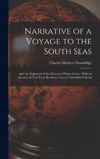 Cover image for Narrative of a Voyage to the South Seas