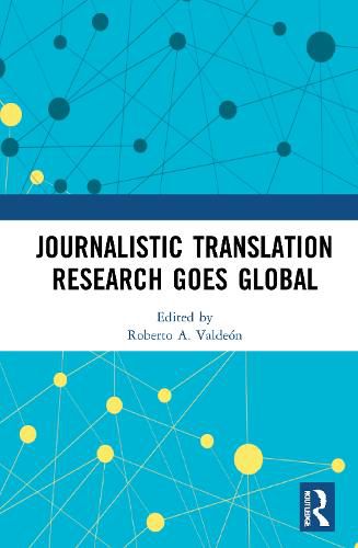 Cover image for Journalistic Translation Research Goes Global