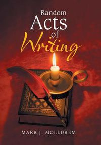 Cover image for Random Acts of Writing