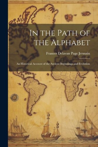 Cover image for In the Path of the Alphabet