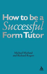 Cover image for How To Be a Successful Form Tutor