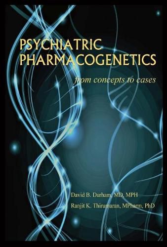 Cover image for Psychiatric Pharmacogenetics: From Concepts to Cases