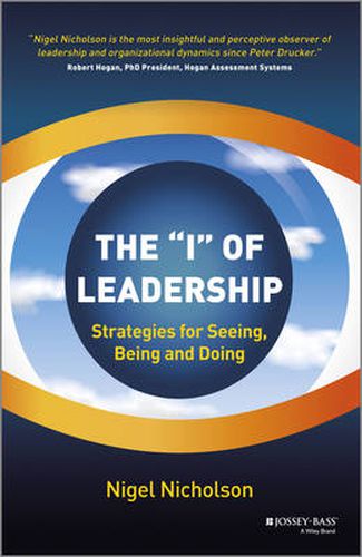 Cover image for The I of Leadership - Strategies for Seeing, Being and Doing