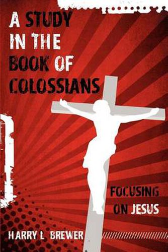 Cover image for A Study in the Book of Colossians