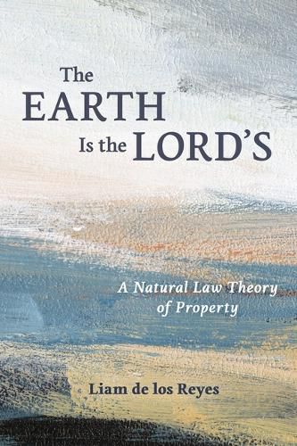 Cover image for The Earth Is the Lord's