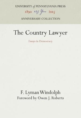 Cover image for The Country Lawyer: Essays in Democracy