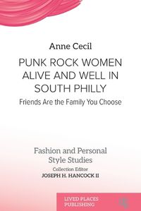 Cover image for Punk Rock Women Alive and Well in South Philly