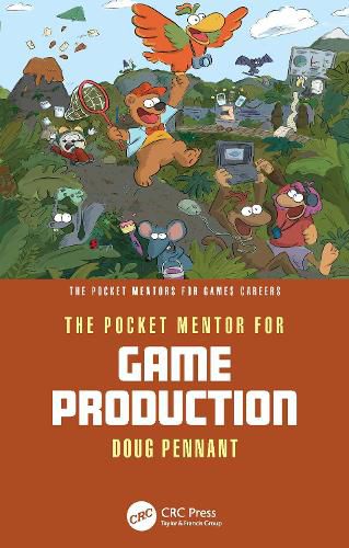 Cover image for The Pocket Mentor for Game Production