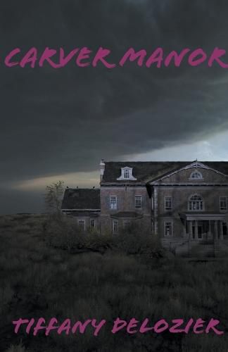 Cover image for Carver Manor