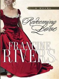 Cover image for Redeeming Love