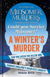 Cover image for Could You Survive Midsomer? - A Winter's Murder