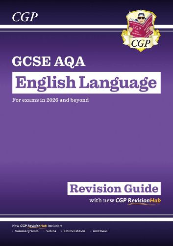 Cover image for New GCSE English Language AQA Revision Guide - includes Online Edition and Videos