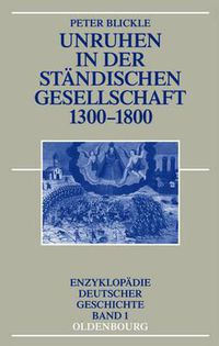 Cover image for Unruhen in Der Standischen Gesellschaft 1300-1800