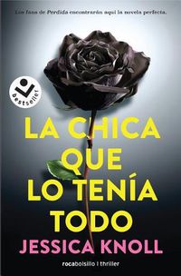 Cover image for La Chica Que Lo Tenia Todo