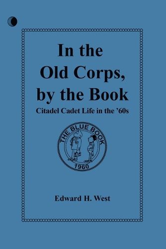 Cover image for In the Old Corps, by the Book