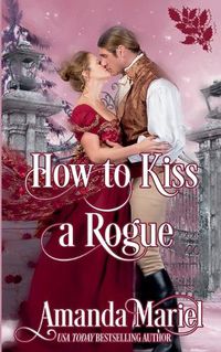 Cover image for How to Kiss a Rogue